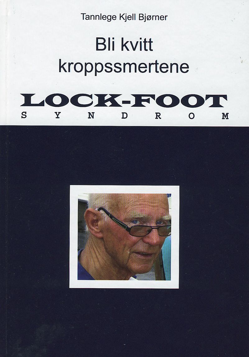 Lockfoot: Fra tann til tå. Kan låsninger i foten rette opp bittfeil? / 2011 / Helsemagasinet vitenskap og fornuft